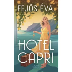 Hotel Capri (élfestett) - Fejős Éva (kötött áras) 