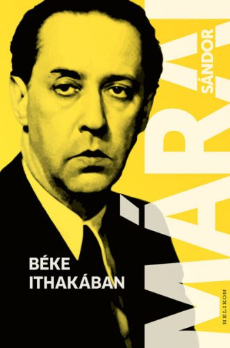 Márai Sándor-Béke Ithakában 