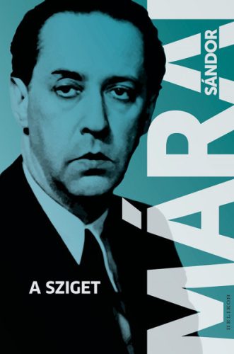 Márai Sándor - A sziget