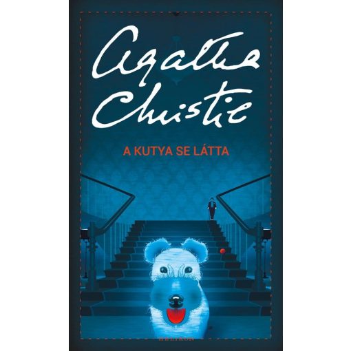 Agatha Christie - A kutya se látta 