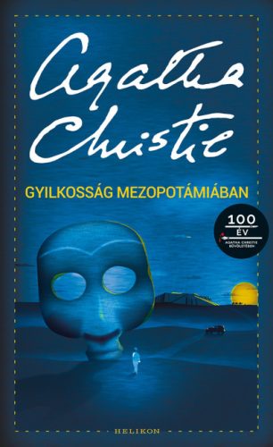 Gyilkosság Mezopotámiában - Agatha Christie