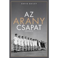 David Bailey - Az aranycsapat története