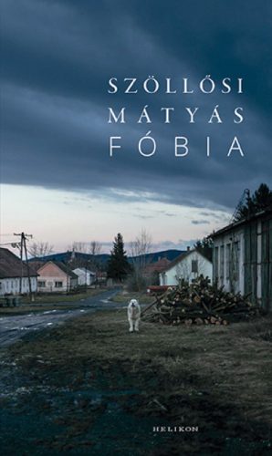 Fóbia - Szöllősi Mátyás