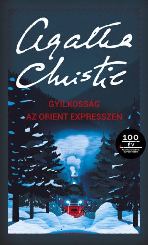 Agatha Christie - Gyilkosság az Orient expresszen