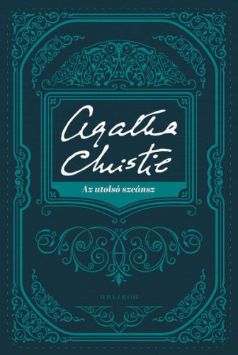  Az utolsó szeánsz - Agatha Christie  ( Új Kiadás)