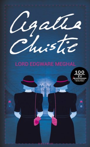 Lord Edgware meghal /Puha (új kiadás) - Agatha Christie