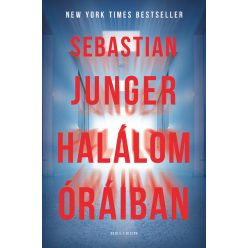 Halálom óráiban - Sebastian Junger (kötött áras)