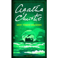 Mert többen nincsenek -  Agatha Christie