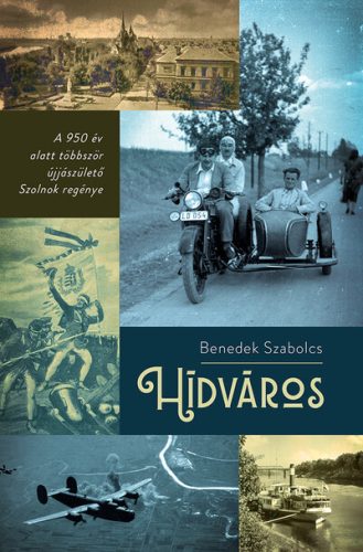 Hídváros - Benedek Szabolcs (kötött áras) 