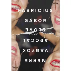   Merre vagyok arccal előre - Fabricius Gábor (már nem kötött áras)