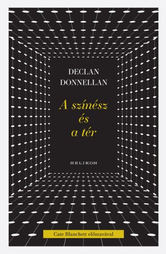A színész és a tér - Declan Donnellan (kötött áras) 