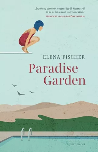 Paradise Garden - Elena Fischer (kötött áras) 
