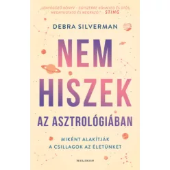   Nem hiszek az asztrológiában - Debra Silverman (kötött áras) 