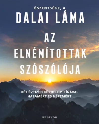 Az elnémítottak szószólója - Dalai Láma (kötött áras)