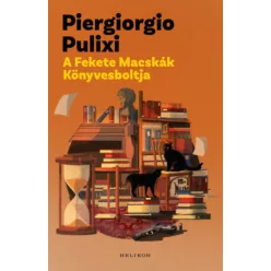   A Fekete Macskák Könyvesboltja - Piergiorgio Pulixi (kötött áras) 