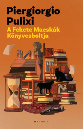 A Fekete Macskák Könyvesboltja - Piergiorgio Pulixi (kötött áras) 