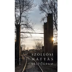 Váltóáram - Szöllősi Mátyás (kötött áras) 