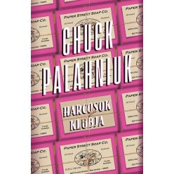 Harcosok klubja - Chuck Palahniuk