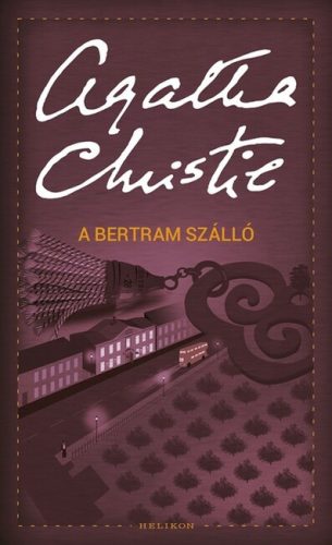 A Bertram szálló - Agatha Christie