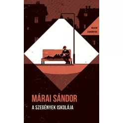   A szegények iskolája - Helikon Zsebkönyvek 150. - Márai Sándor 