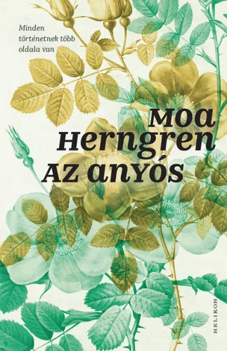 Az anyós - Moa Herngren (már nem kötött áras)