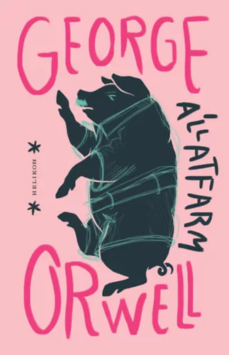 Állatfarm - Orwell George (kötött áras)