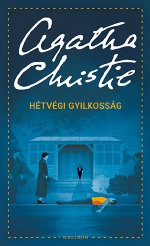 Hétvégi gyilkosság - Agatha Christie