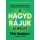 A HAGYD RÁJUK elmélet - Mel Robbins (kötött áras) 