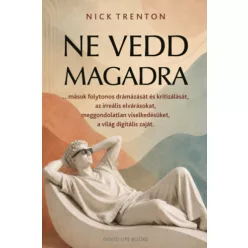 Ne vedd magadra -  Nick Trenton (kötött áras)