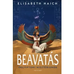   Beavatás - Óegyiptomi misztériumok (élfestett) - Elisabeth Haich (kötött áras)