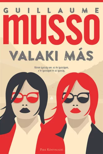 Valaki más - Guillaume Musso (már nem kötött áras) 