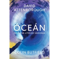   Óceán - Földünk utolsó vadonja - David Attenborough (kötött áras) 
