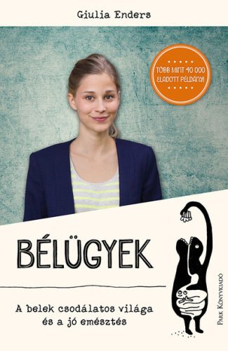 Bélügyek - Giulia Enders