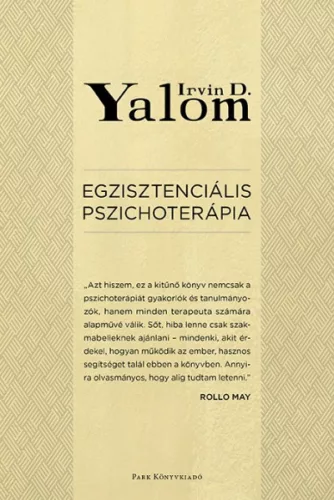 Egzisztenciális pszichoterápia - Irvin D. Yalom