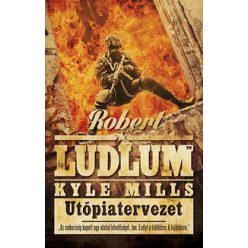 Robert Ludlum - Utópiatervezet 