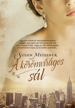 Susan Meissner-A körömvirágos sál 