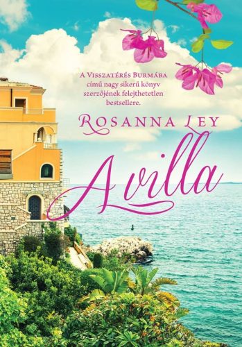 Rosanna Ley - A villa 