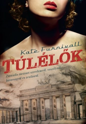 Kate Furnivall - Túlélők 