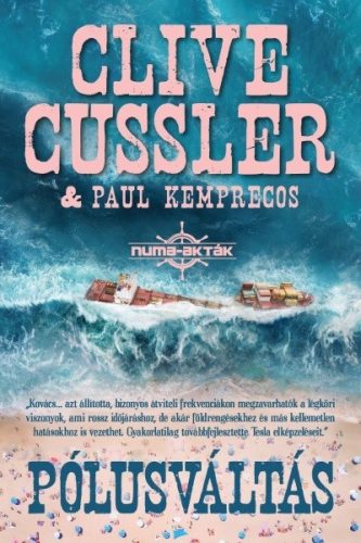 Clive Cussler - Pólusváltás -Numa-akták 6. 