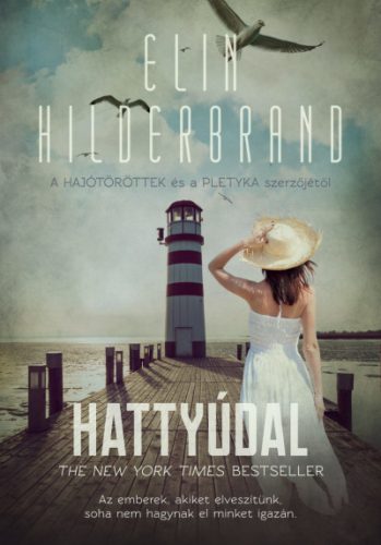 Elin Hilderbrand - Hattyúdal