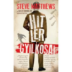 Steve Matthews - Hitler gyilkosai
