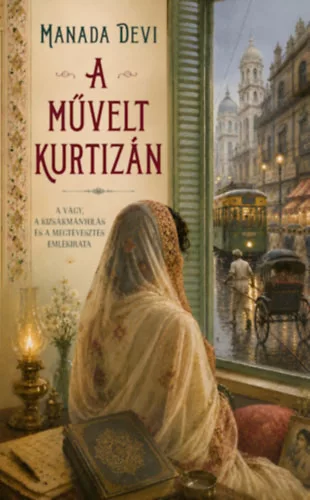 A művelt kurtizán - Manada Devi (kötött áras) 