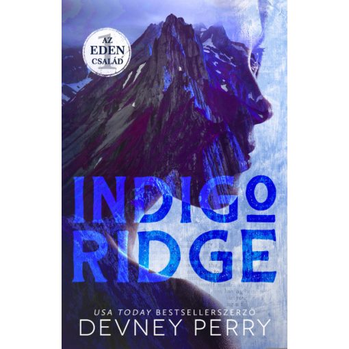Indigo Ridge - Az Eden család 1. -  Devney Perry
