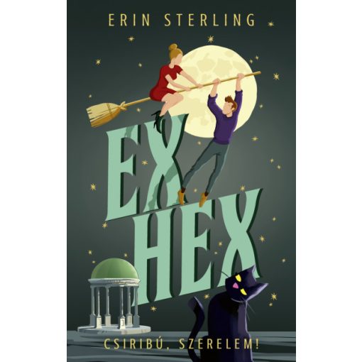Erin Sterling  -Ex Hex - Csiribú, szerelem!