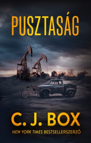 C. J. Box - Pusztaság