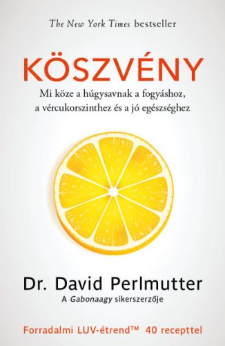 Köszvény - Dr. David Perlmutter