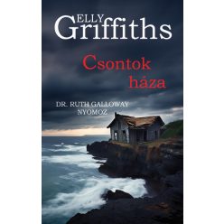 Csontok háza - Elly Griffith