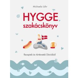   Hygge szakácskönyv - Receptek és történetek Dániából (kötött áras)