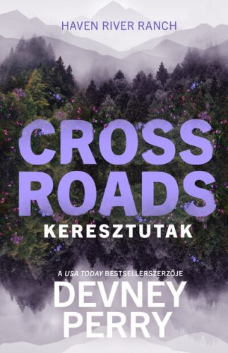 Crossroads - Keresztutak - Devney Perry (kötött áras) 