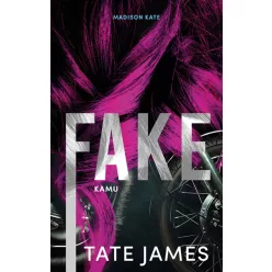Fake - Kamu - Madison Kate 3. - Tate James (kötött áras) 